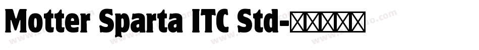 Motter Sparta ITC Std字体转换